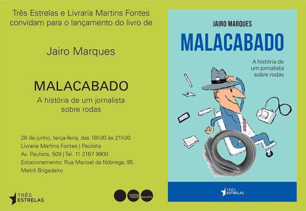 Lançamento do livro “Malacabado – A história de um hornalista sobre rodas”, de Jairo Marques, na Livraria Martins Fontes, na Avenida Paulista.