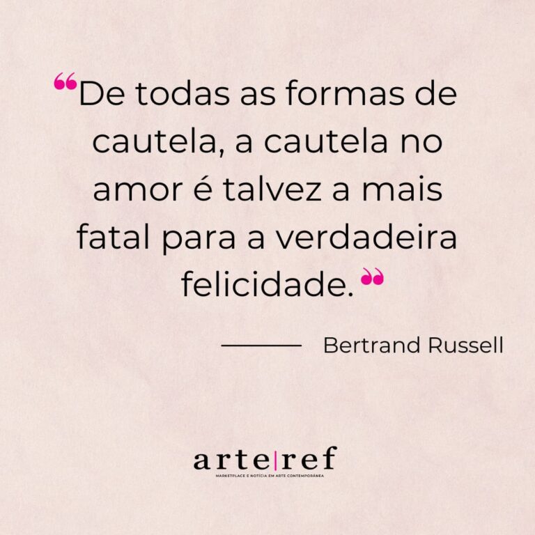 Bertrand Russell; Frases de amor