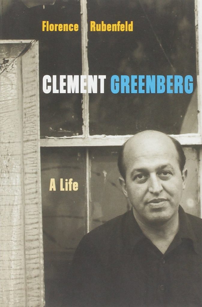 Clement Greenberg: A Life