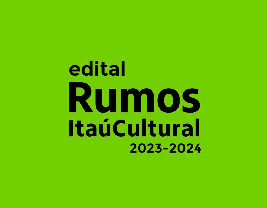 Edital Rumos Itaú Cultural abre inscrições para 2023-2024