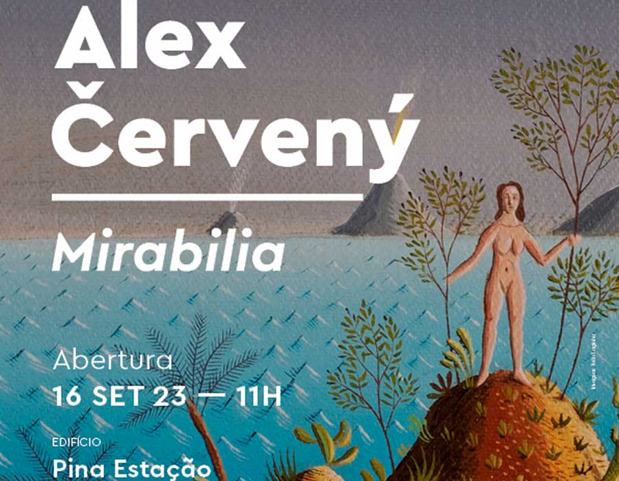 Alex Cerveny: Mirabilia – a nova exposição da Pina!