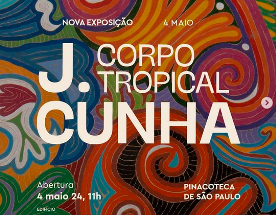 Pinacoteca apresenta J. Cunha: Corpo tropical