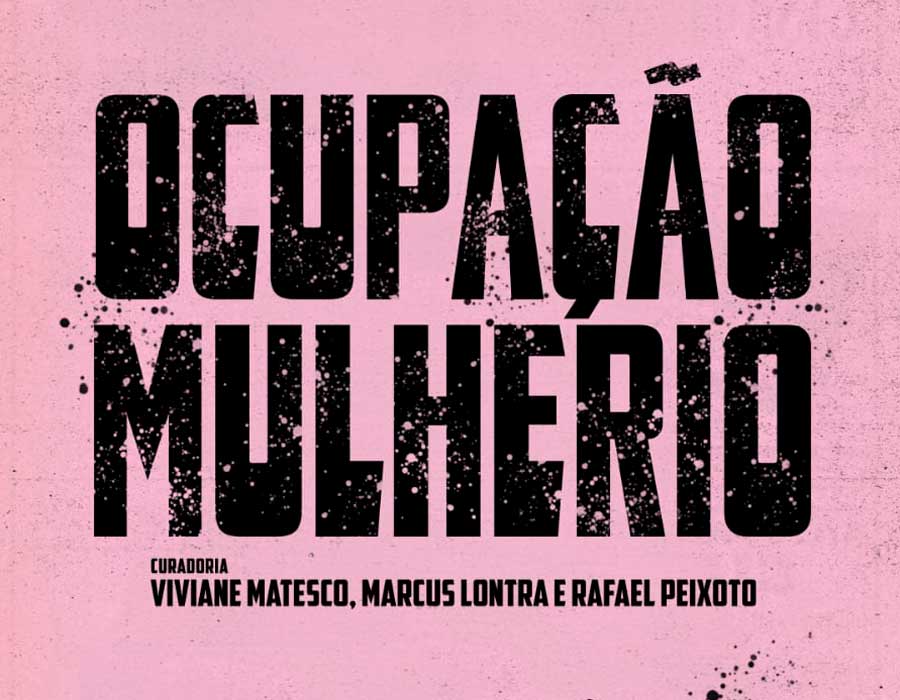 Danielian Galeria apresenta “Ocupação Mulherio” no RJ